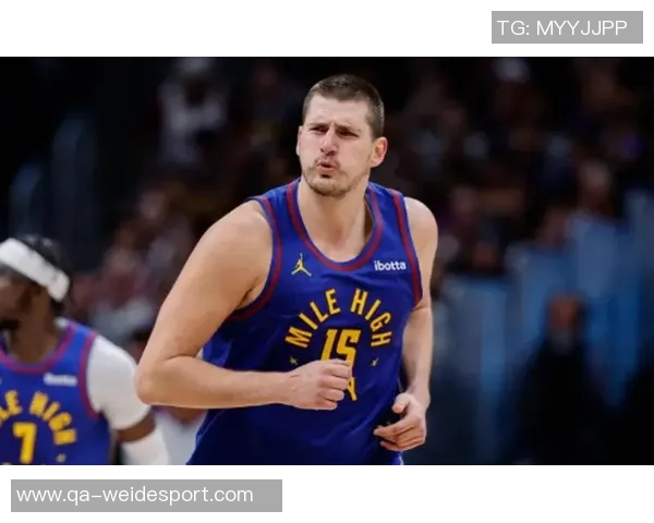 约基奇幽默回应夺冠热门称希望球队成为低调黑马逆袭成功